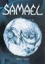 Samael : Black Trip (Live)